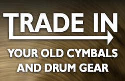 Drum & Cymbal Trade Ins
